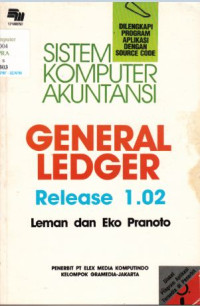 Image of Sistem Komputer Akuntansi General Ledger Release 1.02