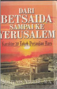 Image of DARI BETSAIDA SAMPAI KE YERUSALEM