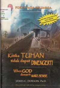 Image of KETIKA TUHAN TIDAK DAPAT DIMENGERTI