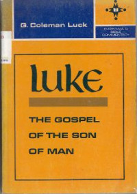 Image of Luke: The Gospel of the Son of Man