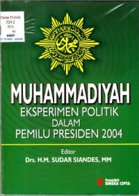 Image of MUHAMMADIYAH
Eksperimen Politik dalam Pemilu Presiden 2004
