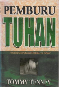 Image of Pemburu Tuhan
Jiwaku Merindukan Engkau Ya Tuhan