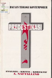 Image of PREDESTINASI
ANALISIS - KRISTIS - KOREKTIF