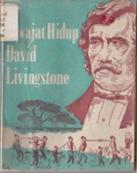 Image of Riwajat Hidup David Livingstone