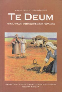 Image of TE DEUM:
Jurnal Teologi dan Pengembangan Pelayanan Volume 1 Nomor 1