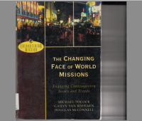 Image of The Changing Face of Wolrd Missions Engaging Contemporary Issues and Trends
