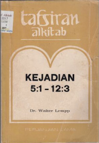 Image of Tafsiran Alkitab Kejadian 5:1-12:3 Jilid Kedua