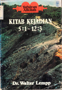 Image of Tafsiran Alkitab Kitab Kejadian Pasal 5:1-12:3