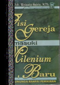 Image of Visi Gereja Memasuki Milenium Baru