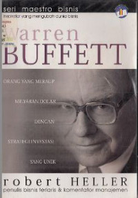 Image of Warren Buffett:
Orang yang Meraup Milyaran Dolar dengan Strategi Investasi yang Unik