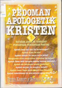 Image of PEDOMAN APOLOGETIK KRISTEN 1:
RATUSAN JAWABAN TERHADAP PERTANYAAN-PERTANYAAN PENTING