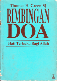 Image of Bimbingan Doa: Hati Terbuka Bagi Allah