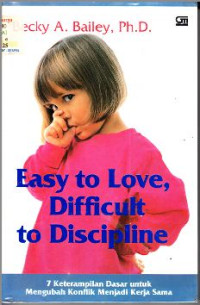 Image of EASY TO LOVE DIFFICULT TO DISCIPLINE