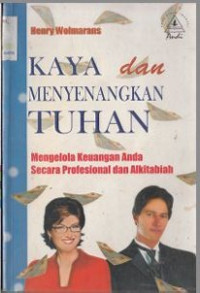 Image of Kaya dan Menyenangkan Tuhan 
Mengelola Keuangan Anda Secara Profesional dan Alkitabiah