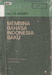 Image of Membina Bahasa Indonesia Baku