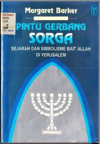 Image of PINTU GERBANG SORGA
SEJARAH DAN SIMBOLISME BAIT ALLAH DI YERUSALEM