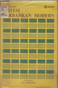 Image of Sistem Perbankan Modern
perkembangan, seluk-buluk serta mekanisme operasional